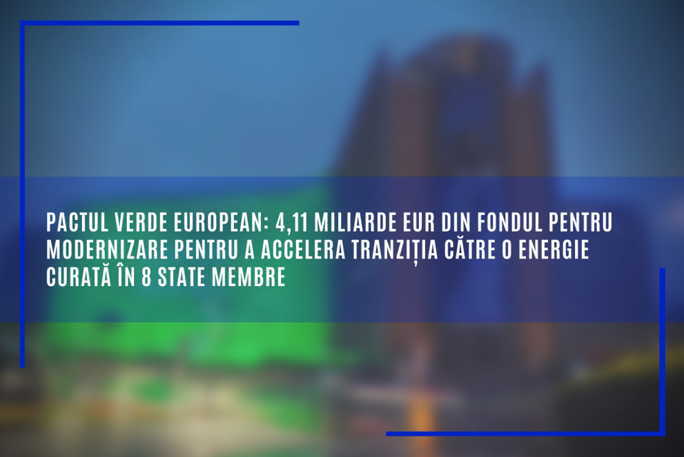 Pactul Verde European: 4,11 Miliarde EUR Din Fondul Pentru Modernizare ...